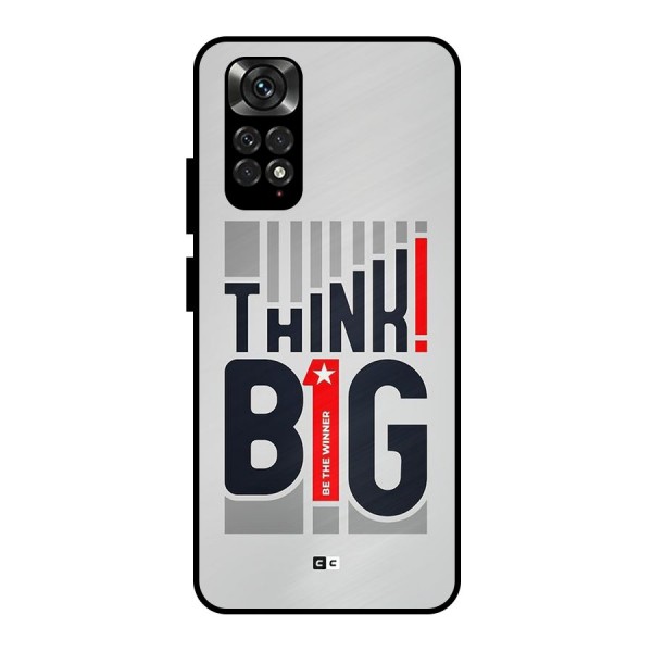 Think Big Metal Back Case for Redmi Note 11 Pro