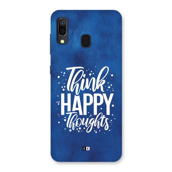 Think Happy Thoughts Back Case for Galaxy A30