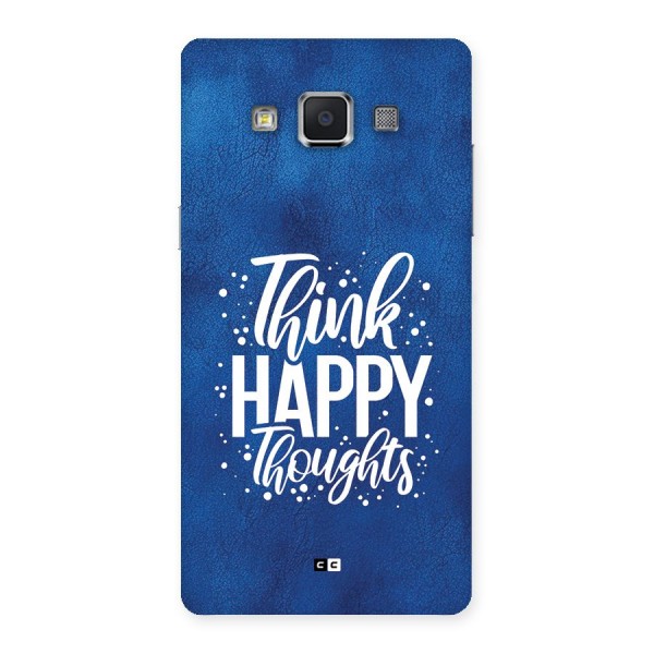 Think Happy Thoughts Back Case for Galaxy A5