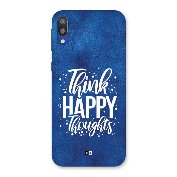 Think Happy Thoughts Back Case for Galaxy M10