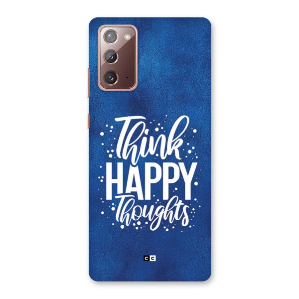 Think Happy Thoughts Back Case for Galaxy Note 20