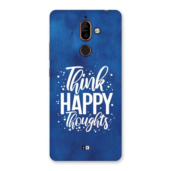 Think Happy Thoughts Back Case for Nokia 7 Plus