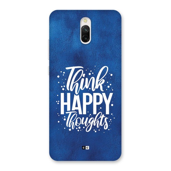 Think Happy Thoughts Back Case for Redmi 8A Dual