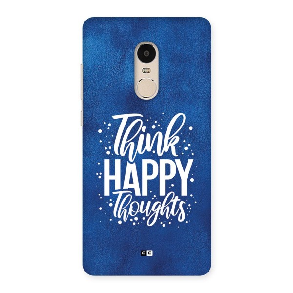 Think Happy Thoughts Back Case for Redmi Note 4