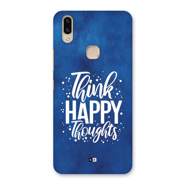 Think Happy Thoughts Back Case for Vivo V9