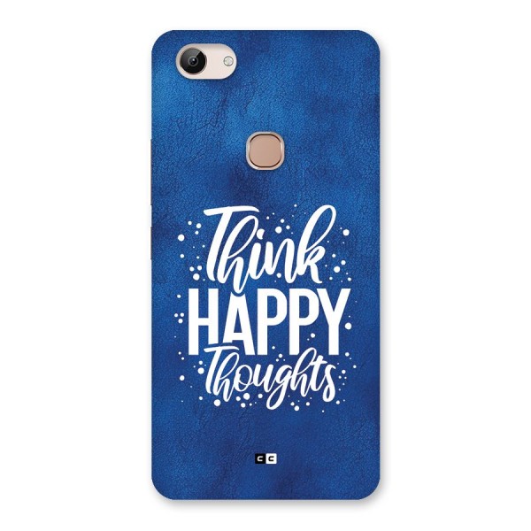 Think Happy Thoughts Back Case for Vivo Y83