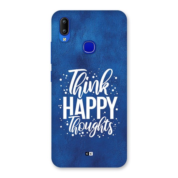 Think Happy Thoughts Back Case for Vivo Y91