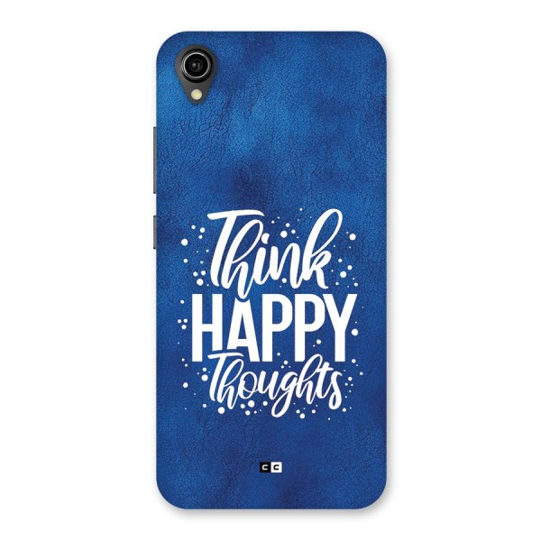 Think Happy Thoughts Back Case for Vivo Y91i