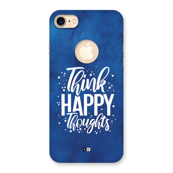 Think Happy Thoughts Back Case for iPhone 8 Logo Cut