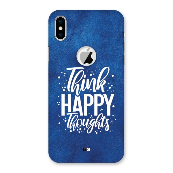 Think Happy Thoughts Back Case for iPhone XS Logo Cut