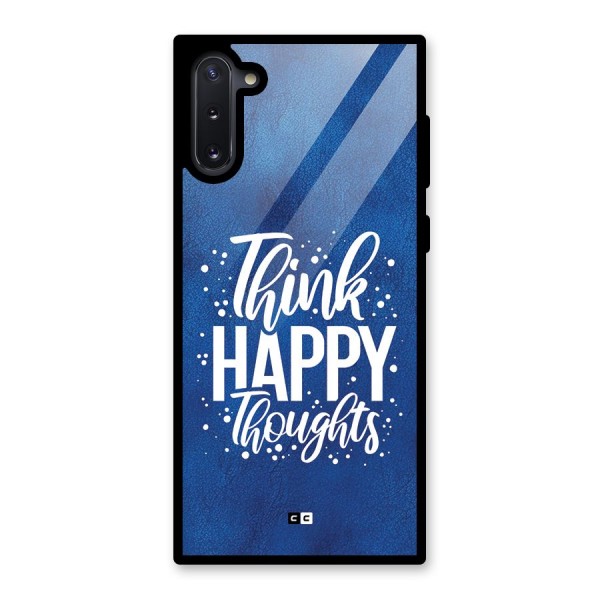 Think Happy Thoughts Glass Back Case for Galaxy Note 10