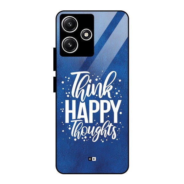 Think Happy Thoughts Glass Back Case for Poco M6 Pro