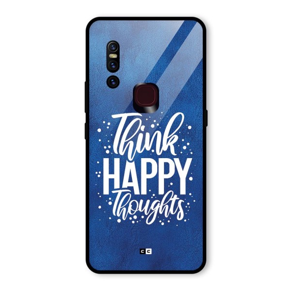 Think Happy Thoughts Glass Back Case for Vivo V15