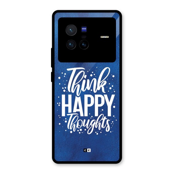 Think Happy Thoughts Glass Back Case for Vivo X80