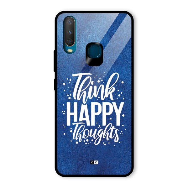 Think Happy Thoughts Glass Back Case for Vivo Y15