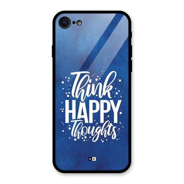 Think Happy Thoughts Glass Back Case for iPhone SE 2020