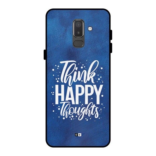 Think Happy Thoughts Metal Back Case for Galaxy On8 (2018)