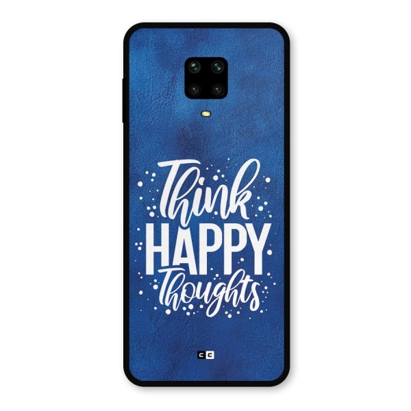 Think Happy Thoughts Metal Back Case for Poco M2 Pro