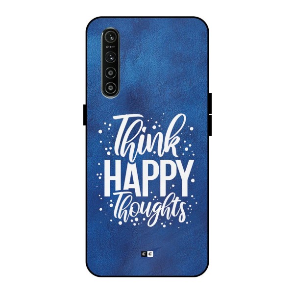 Think Happy Thoughts Metal Back Case for Realme XT