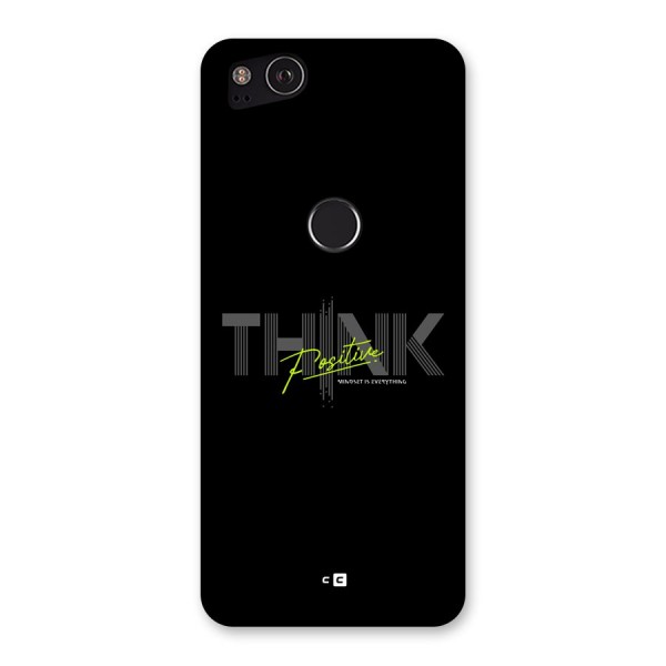 Think Positive Only Back Case for Google Pixel 2