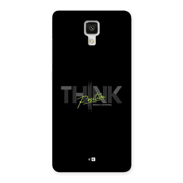 Think Positive Only Back Case for Mi4