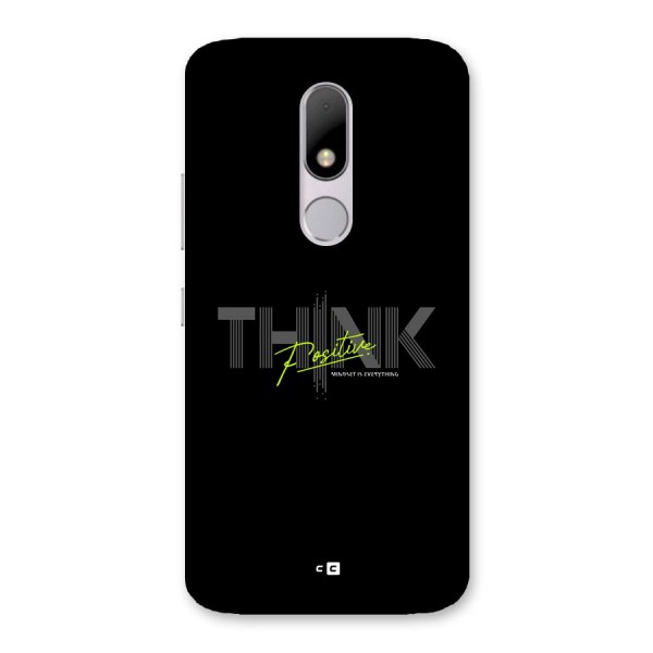 Think Positive Only Back Case for Moto M