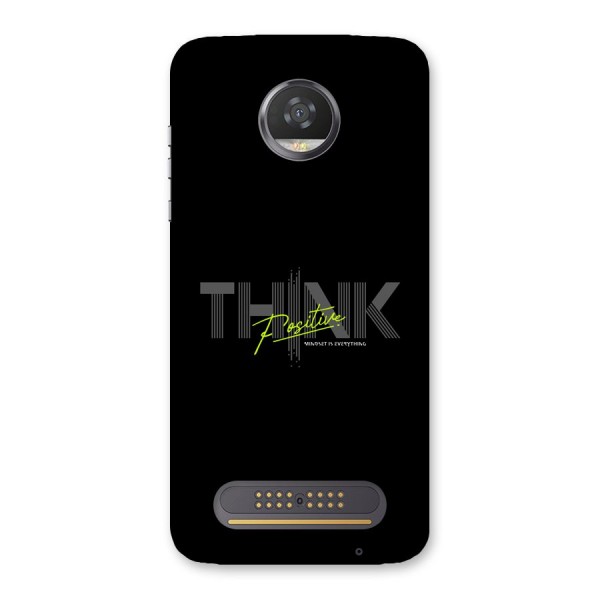 Think Positive Only Back Case for Moto Z2 Play