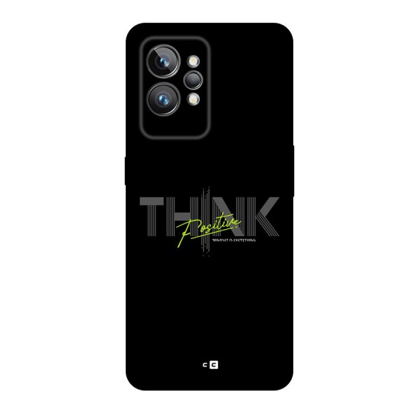 Think Positive Only Back Case for Realme GT2 Pro