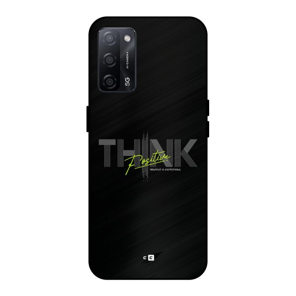 Think Positive Only Metal Back Case for Oppo A53s 5G