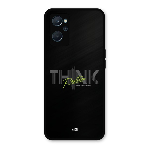 Think Positive Only Metal Back Case for Realme 9i