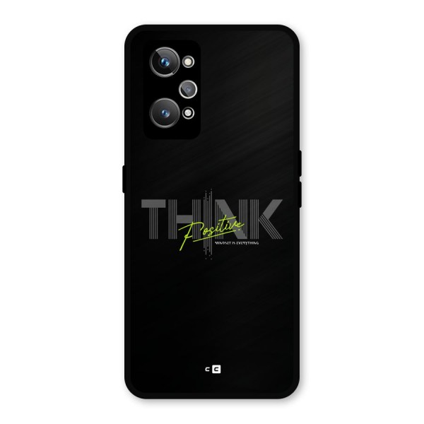 Think Positive Only Metal Back Case for Realme GT 2