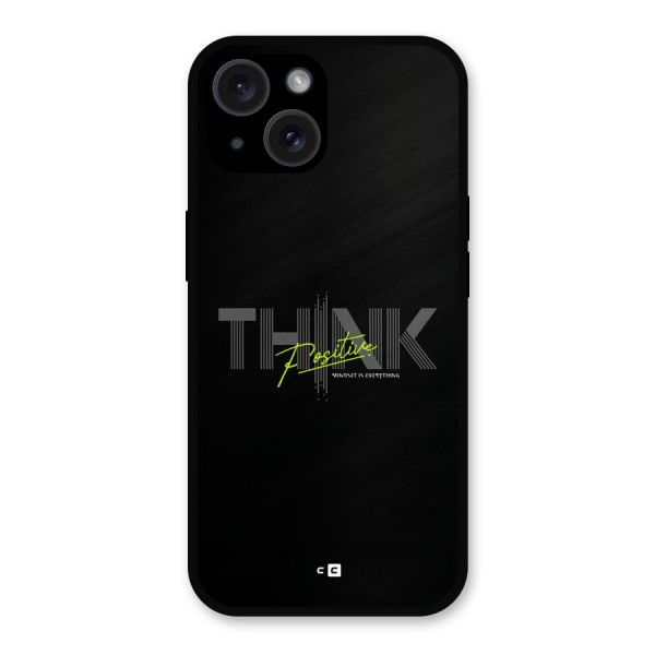 Think Positive Only Metal Back Case for iPhone 15