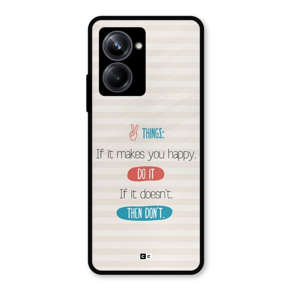 Think Then Metal Back Case for Realme 10 Pro