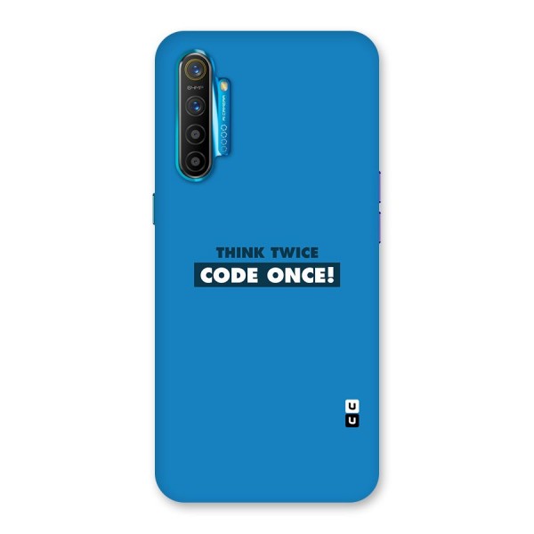 Think Twice Code Once Back Case for Realme XT