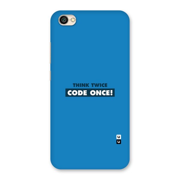 Think Twice Code Once Back Case for Redmi Y1 Lite