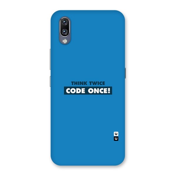 Think Twice Code Once Back Case for Vivo NEX