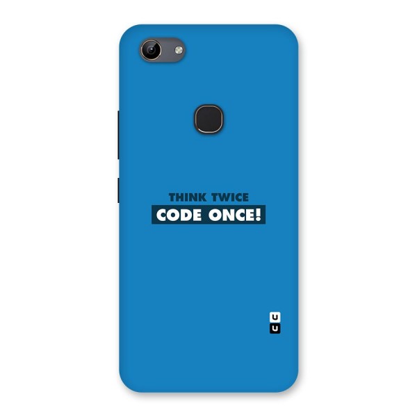 Think Twice Code Once Back Case for Vivo Y81