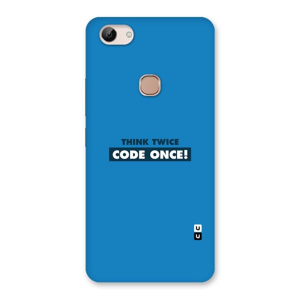 Think Twice Code Once Back Case for Vivo Y83