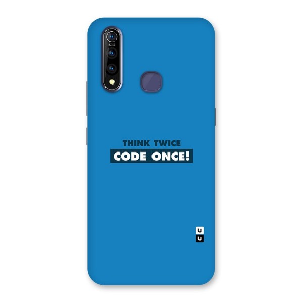 Think Twice Code Once Back Case for Vivo Z1 Pro