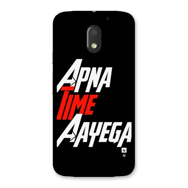 Time Aayega Back Case for Moto E3 Power