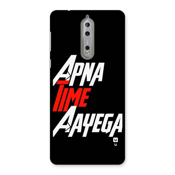 Time Aayega Back Case for Nokia 8