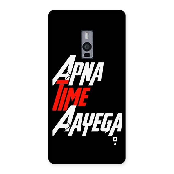 Time Aayega Back Case for OnePlus 2