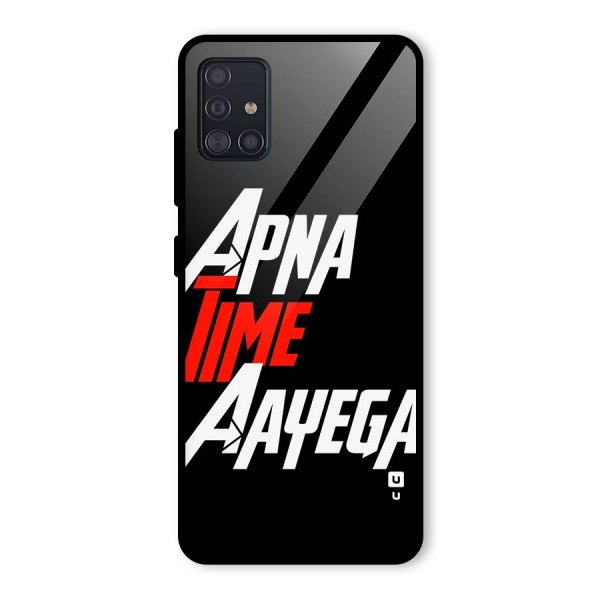 Time Aayega Glass Back Case for Galaxy A51