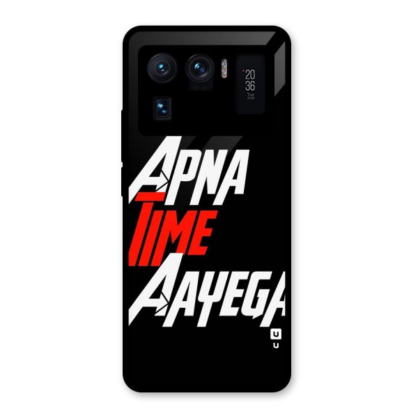 Time Aayega Glass Back Case for Mi 11 Ultra