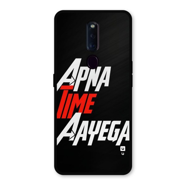 Time Aayega Metal Back Case for Oppo F11 Pro