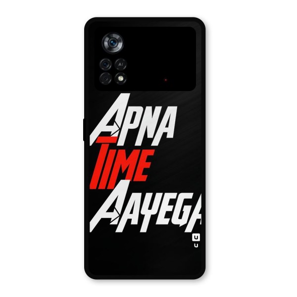 Time Aayega Metal Back Case for Poco X4 Pro 5G