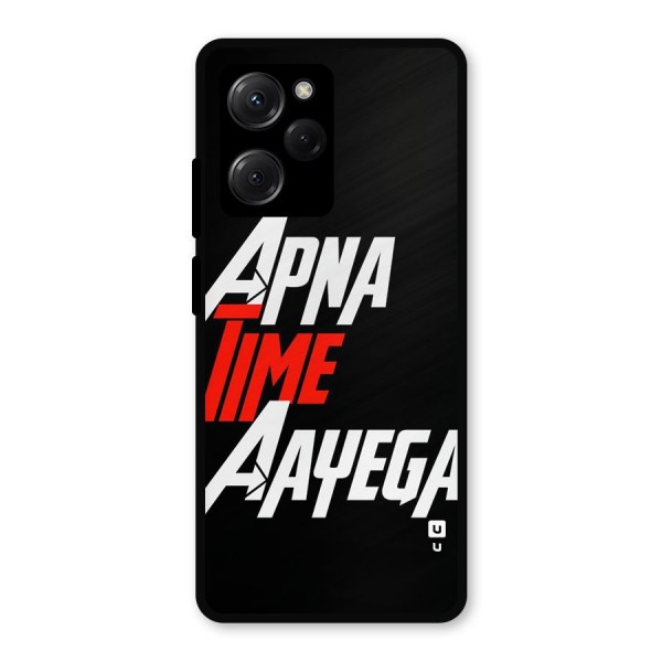 Time Aayega Metal Back Case for Poco X5 Pro