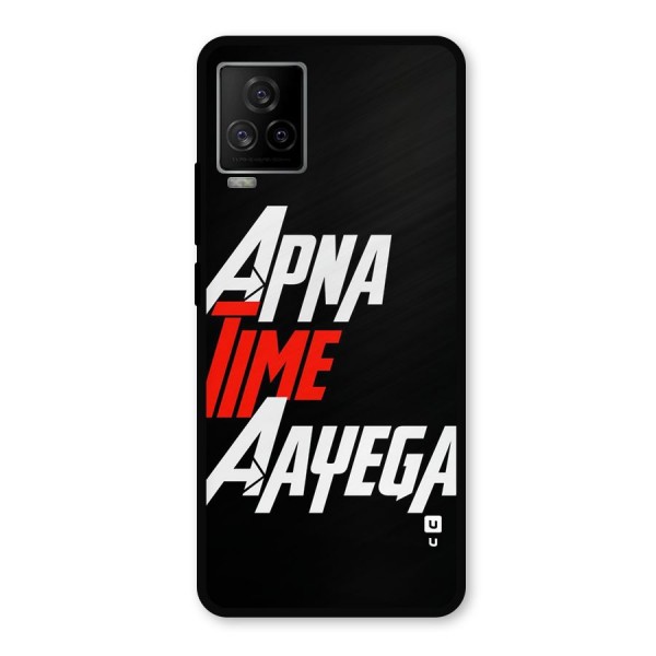 Time Aayega Metal Back Case for iQOO 7 Legend 5G