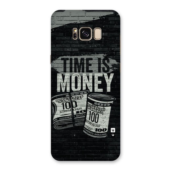 Time Is Money Back Case for Galaxy S8 Plus