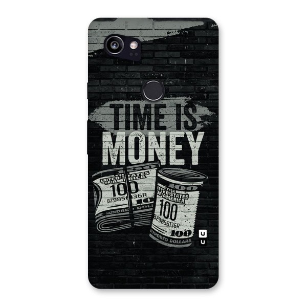 Time Is Money Back Case for Google Pixel 2 XL